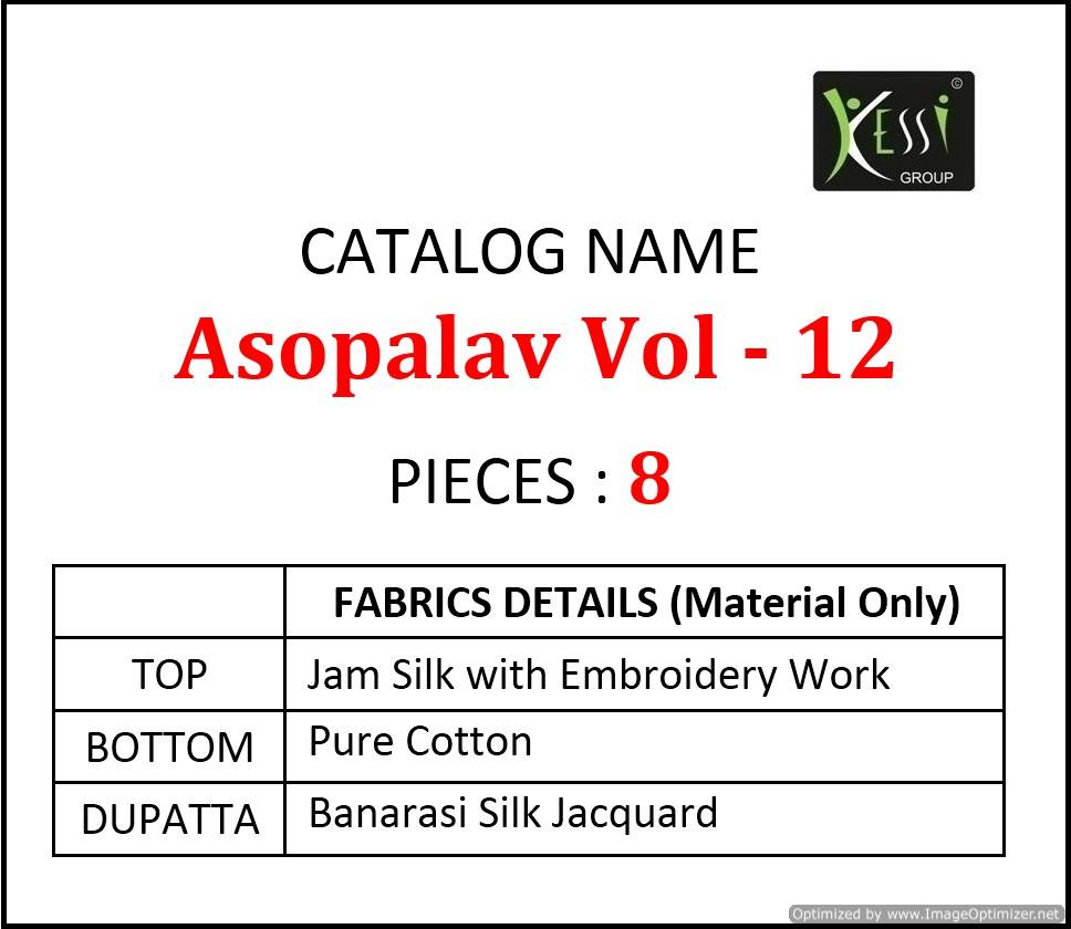 Kessi By Asopalav Vol 12 Jam Silk Embroidered Designer Dress Material
