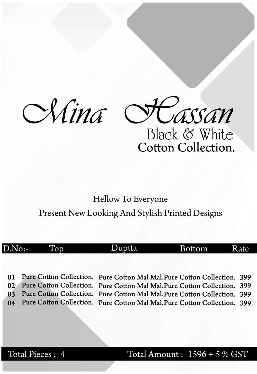  MINA HASSAN BLACK N WHITE COTTON COLLECTION