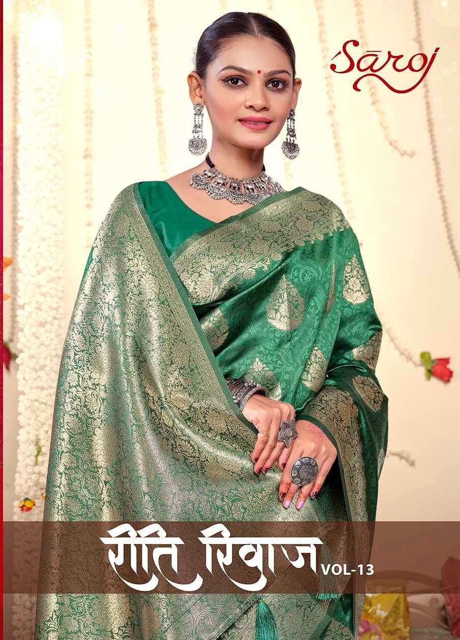 Saroj Riti Riwaaz Vol.13 50*600 Silk Saree Wholesale catalog    