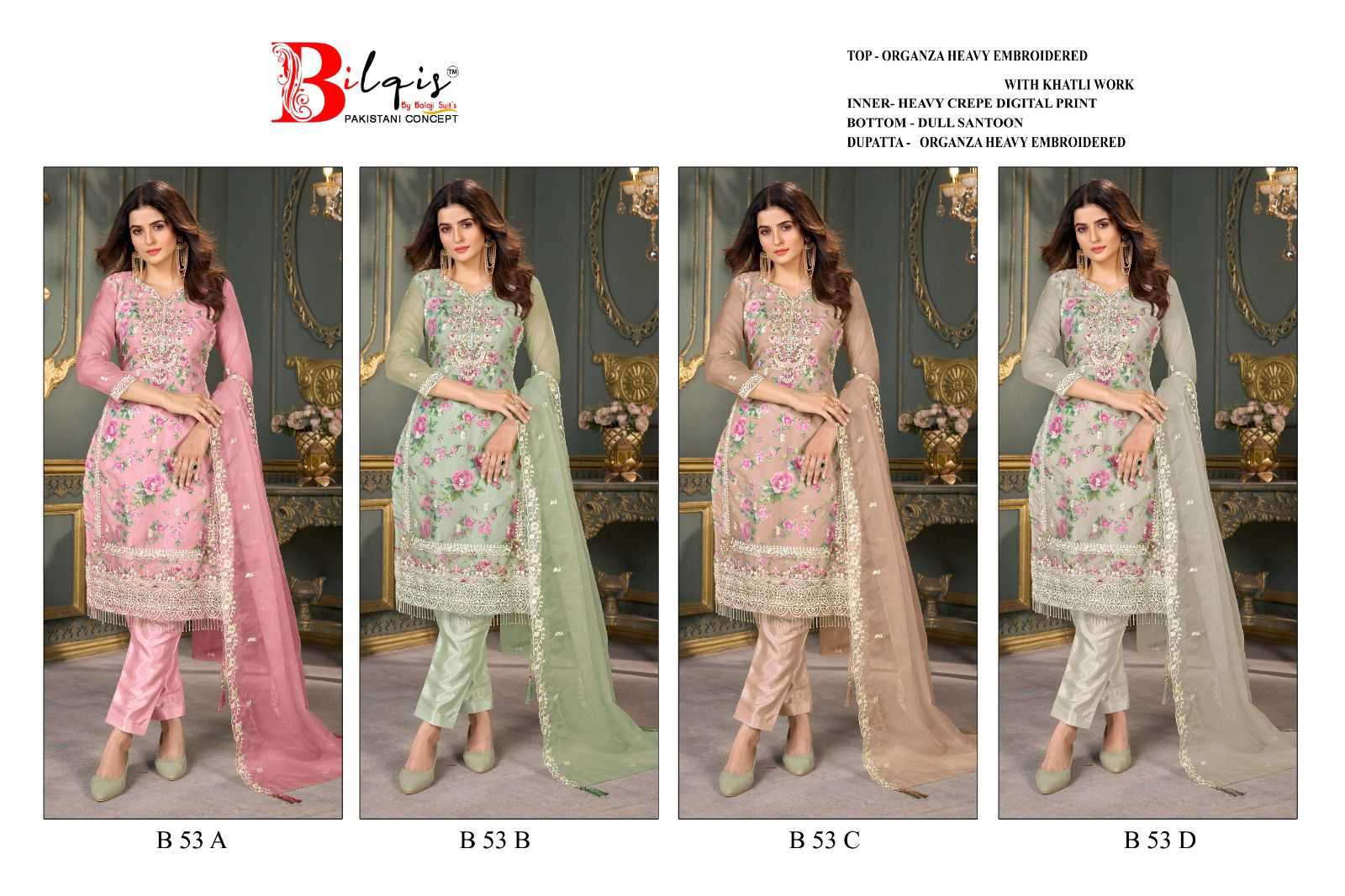Bilqis B 53 A TO D Organza Salwar Kameez Wholesale catalog