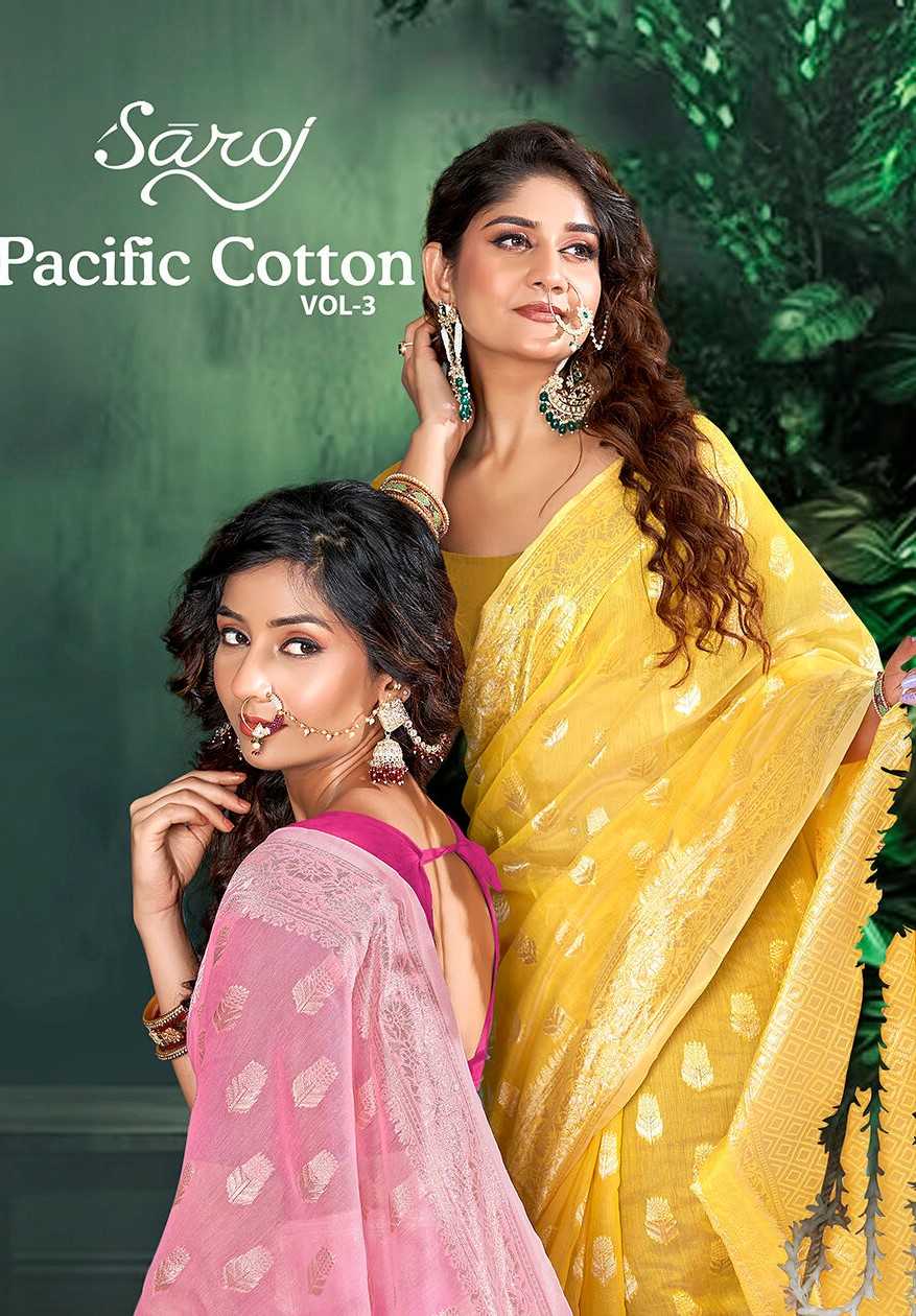 Saroj Pacific Cotton  Vol.3 Soft cotton rich pallu saree Saree Wholesale catalog    
