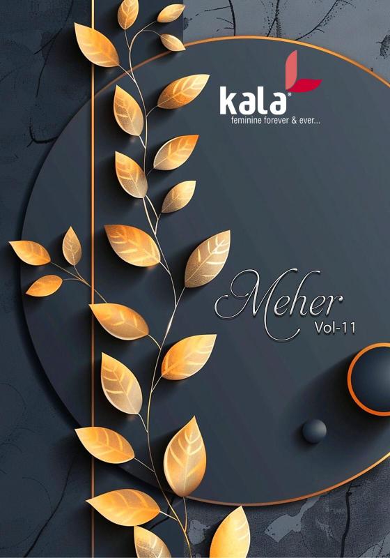 Kala Meher Vol-11 – Dress Material - Wholesale Catalog